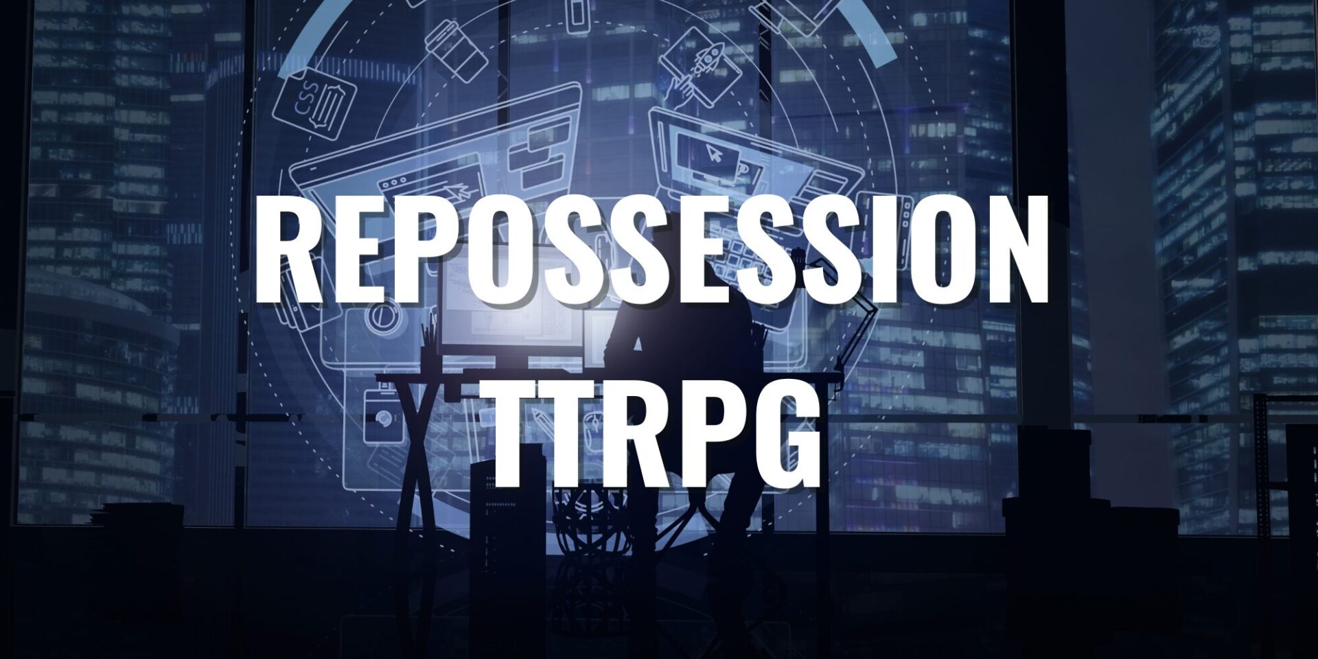 reposession table top RPG link